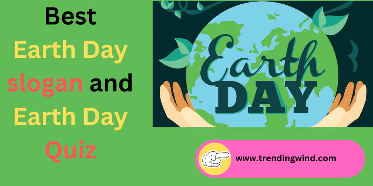 Earth Day slogan