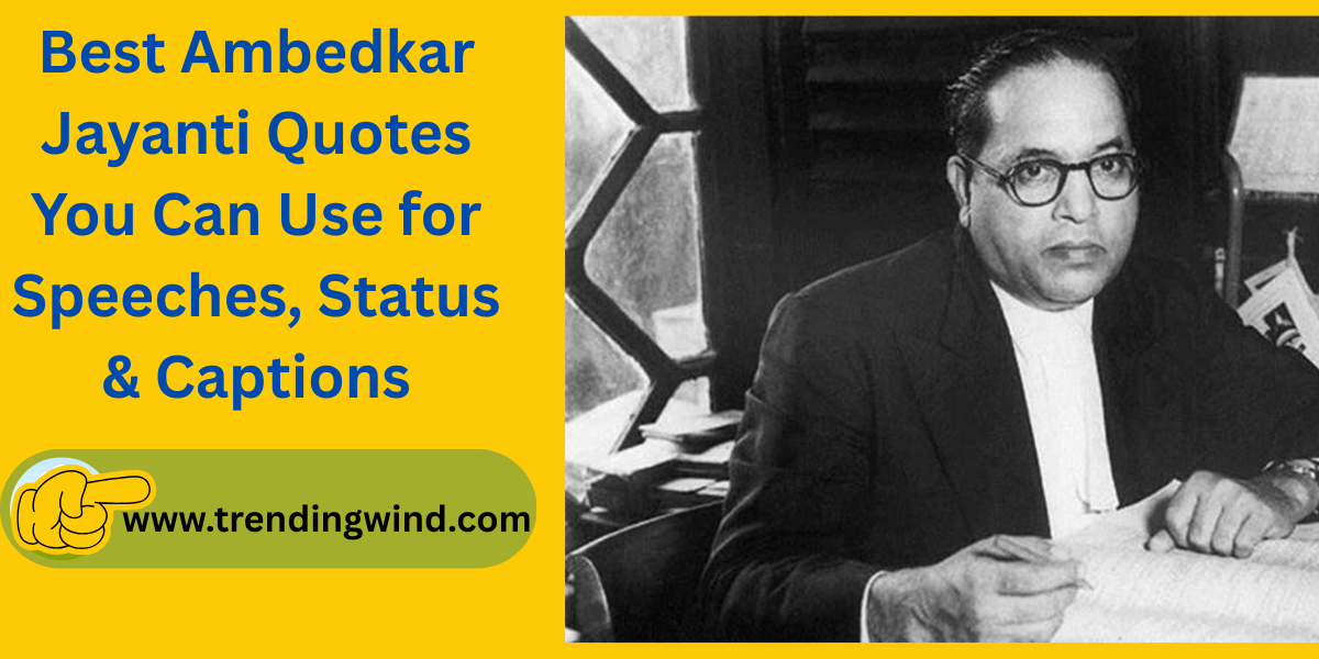 Best Ambedkar jayanti Quotes