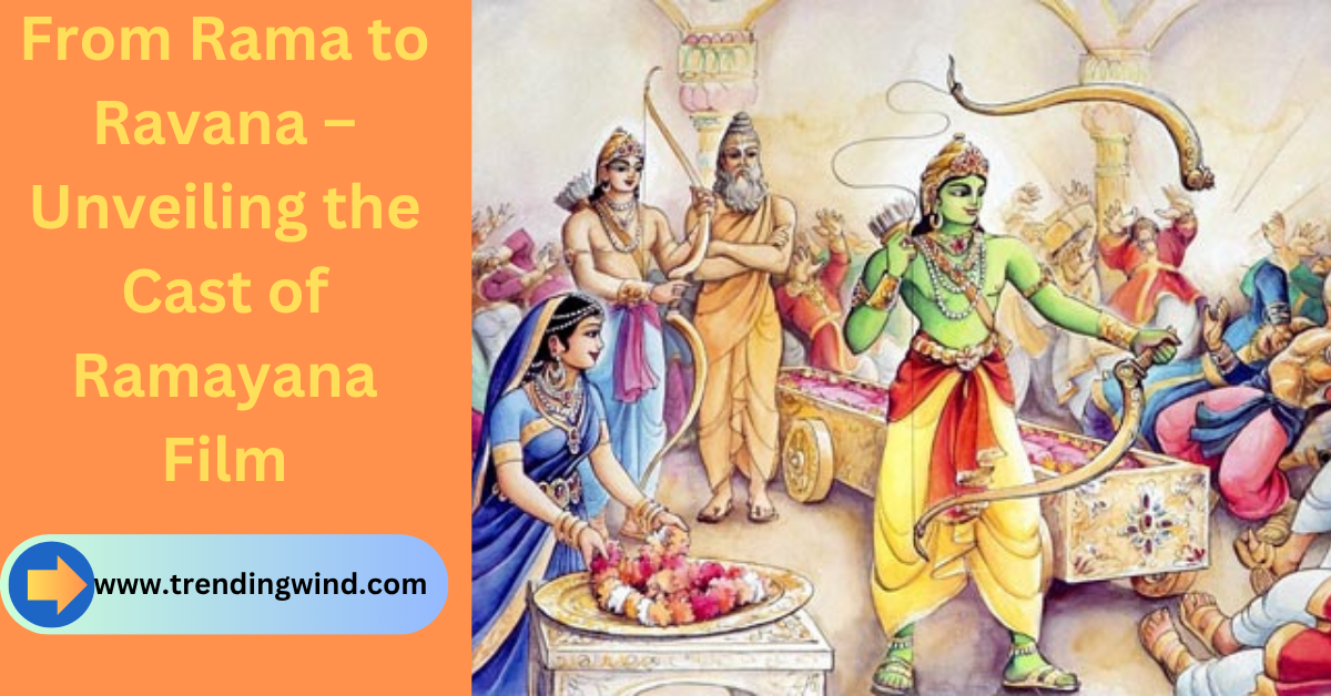 Cast of Ramayana Film